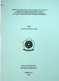 PEMBUATAN KERUPUK KEMPLANG KHAS PALEMBANG DARI IKAN GABUS (Ophiochephallus striatus) DAN IKAN TENGGIRI (Scomberoniorus commersoni) SATU KALI GORENG DENGAN APLIKASI PEMBEKUAN