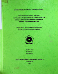 TERAPI KOMBINASI OBAT ANTI ASMA PADA PASIEN RAWAT INAP DI BAGIAN PENYAKIT DALAM RUMAH SAKIT MOHAMMAD HOESIN PALEMBANG PERIODE JANUARI DESEMBER 2005