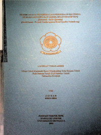 PERENCANAAN PENGENDALIAN PERSEDIAAN MATERIAL DENGAN MENGUNAKAN MODEL KUANTITATIF EOQ (ECONOMIC ORDER QUANTITY) (STUDI KASUS : PROYEK PEMBANGUNAN HOTEL QUALITY PALEMBANG)