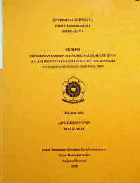 PENERAPAN KONSEP ECONOMIC VALVEADDED (EVA) DALAM MENGEVALUASI KINERJA KEUANGAN PADA PT. INDOFOOD SUKSES MAKMUR, TBK