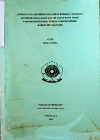 KONDISI TATA AIR MIKRO PADA AREAL BUDIDAYA TANAMAN JATI EMAS (Tectona grandis Linn.) DI LAHAN RAWA LEBAK PADA MUSIM KEMARAU DI DESA TANJUNG SETEKO KABUPATEN OGAN ILIR