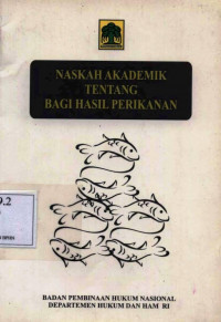 NASKAH AKADEMIK TENTANG BAGI HASIL PERIKANAN