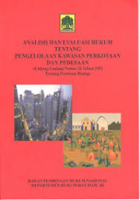 ANALISIS DAN EVALUASI HUKUM TENTANG PENGELOLAAN KAWASAN PERKOTAAN DAN PEDESAAN