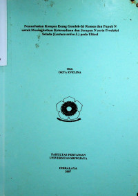PEMANFAATAN KOMPOS ECENG GONDOK-ISI RUMEN DAN PUPUK N UNTUK MENINGKATKAN KETERSEDIAAN DAN SERAPAN N SERTA PRODUKSI SELADA (LACTUCA SATIVA L.) PADA ULTISOL