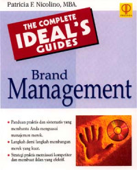 THE COMPLETE IDEAL'S GUIDES: Brand Management