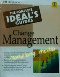 THE COMPLETE IDEALS GUIDES: Change Management
