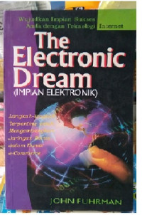 The Electronic Dream = ( IMPIAN ELEKTRONIK )