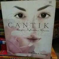 CANTIK dengan Kekuatan Cinta