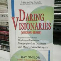 DARING VISIONARIES ( VISIONARI BERANI)