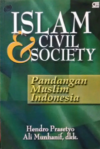 ISLAM & CIVIL SOCIETY: Pandangan Muslim Indonesia
