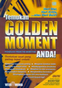 Temukan GOLDEN MOMENT ANDA : PANDUAN PRAKTIS BIORITME