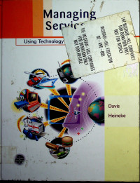 Managing Services: Using Technology to Create Value