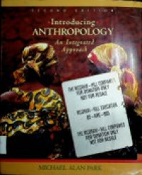 INTRODUCING ANTHROPOLOGY : An Integrated Approach, SECOND EDITION