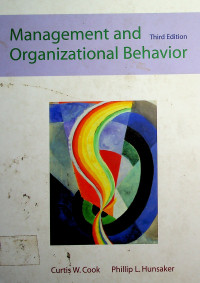 Management and Organizational Behavior Third Edition