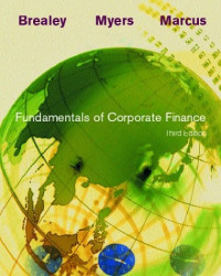 Fundamentals of Corporate Finance, Third Edition