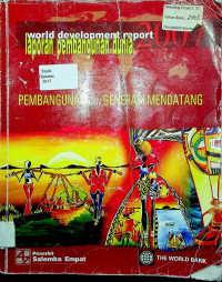 Laporan Pembangunan Dunia  2007: PEMBANGUNAN DAN GENERASI MENDATANG