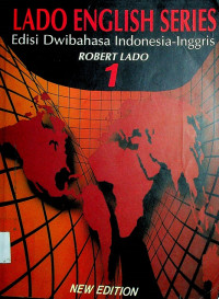 LADO ENGLISH SERIES 1: Edisi Dwibahasa Indonesia-Inggris