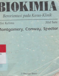 BIOKIMIA : Berorientasi pada Kasus-Klinik