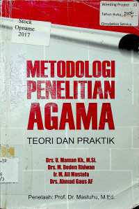 METODOLOGI PENELITIAN AGAMA : TEORI DAN PRAKTIK