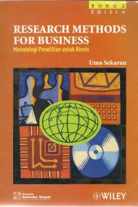 RESEARCH METHODS FOR BUSINESS: Metodologi Penelitian untuk Bisnis BUKU II EDISI 4