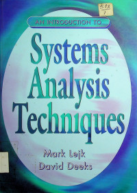 AN INTRODUCTION TO: Systems Analysis Techniques