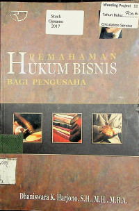 PEMAHAMAN HUKUM BISNIS BAGI PENGUSAHA