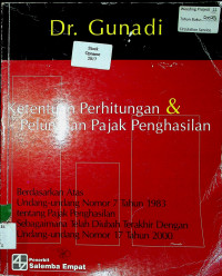 Ketentuan Perhitungan & Pelunasan Pajak Penghasilan