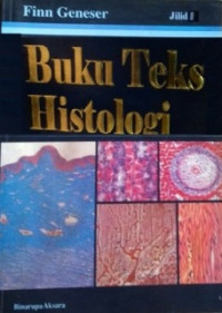 Buku Teks Histologi Jilid I