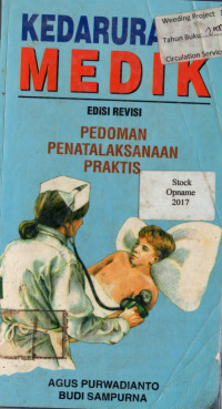 KEDARURATAN MEDIK  : PEDOMAN PENATALAKSANAAN PRAKTIS EDISI REVISI