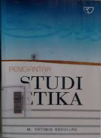 PENGANTAR STUDI ETIKA