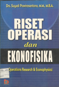 RISET OPERASI dan EKONOFISIKA