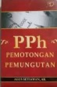 PPh PEMOTONGAN PEMUNGUTAN