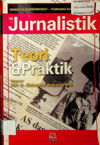 Jurnalistik: Teori & Praktik