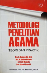 METODOLOGI PENELITIAN AGAMA TEORI DAN PRAKTIK