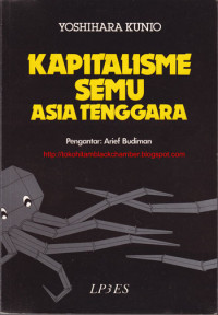 KAPITALISME SEMU ASIA TENGGARA