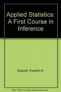 Applied Statistics A First Course in Inference