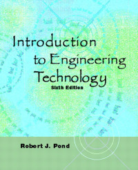 Introduction to Engineering Technology, Sixth Edition