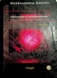 ELECTRONICS FUNDAMENTALS: CIRCUITS, DEVICES, AND APPLICATIONS