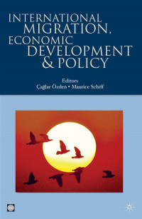 INTERNATIONAL MIGRATION, ECONOMIC DEVELOPMENT & POLICY