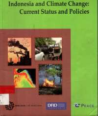 Indonesia and Climate Change : Current Status and Policies