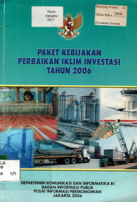 PAKET KEBIJAKAN PERBAIKAN IKLIM INVESTASI TAHUN 2006