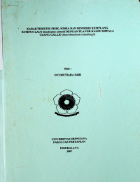 KARAKTERISTIK FISIK, KIMIA DAN SENSORIS KEMPLANG RUMPUT LAUT Eucheuma cottonii DENGAN FLAVOR KALDU KEPALA UDANG GALAH (Macrobrachium rosenbergii)