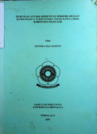 HUBUNGAN ANTARA KOMUNITAS MIKROBA DENGAN KANDUNGAN C, N, DAN P PADA TANAH RAWA LEBAK KABUPATEN OGAN ILIR