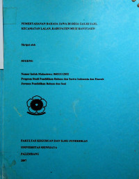 PEMERTAHANAN BAHASA JAWA DI DESA GALIH SARI, KECAMATAN LALAN, KABUPATEN MUSI BANYUASIN