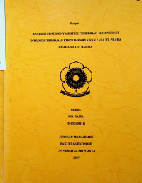 ANALISIS PENTINGNYA PEMBERIAN KOMPENSASI INTRINSIK TERHADAP KINERJA KARYAWAN PADA PT. PRAHA GRAHA MULTI DARMA