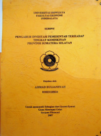 PENGARUH INVESTASI PEMERINTAH TERHADAP TINGKAT KEMISKINAN PROVINSI SUMATERA SELATAN