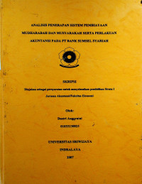 ANALISIS PENERAPAN SISTEM PEMBIAYAAN MUDHARABAH DAN MUSYARAKAH SERTA PERLAKUAN AKUNTANSI PADA PT BANK SUMSEL SYARIAH