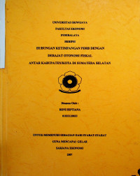 HUBUNGAN KETIMPANGAN PDRB DENGAN DERAJAT OTONOMI FISKAL ANTAR KABUPATEN/KOTA DI SUMATERA SELATAN