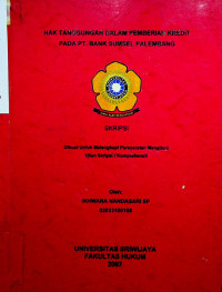 HAK TANGGUNGAN DALAM PEMBERIAN KREDIT PADA PT. BANK SUMSEL PALEMBANG