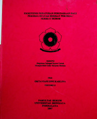 EKSISTENSI PERATURAN PERUSAHAAN BAGI PEKERJA DI LUAR SERIKAT PEKERJA / SERIKAT BURUH